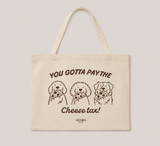 Shopping Bag "Cheese Tax" - Shopper für Hundemenschen