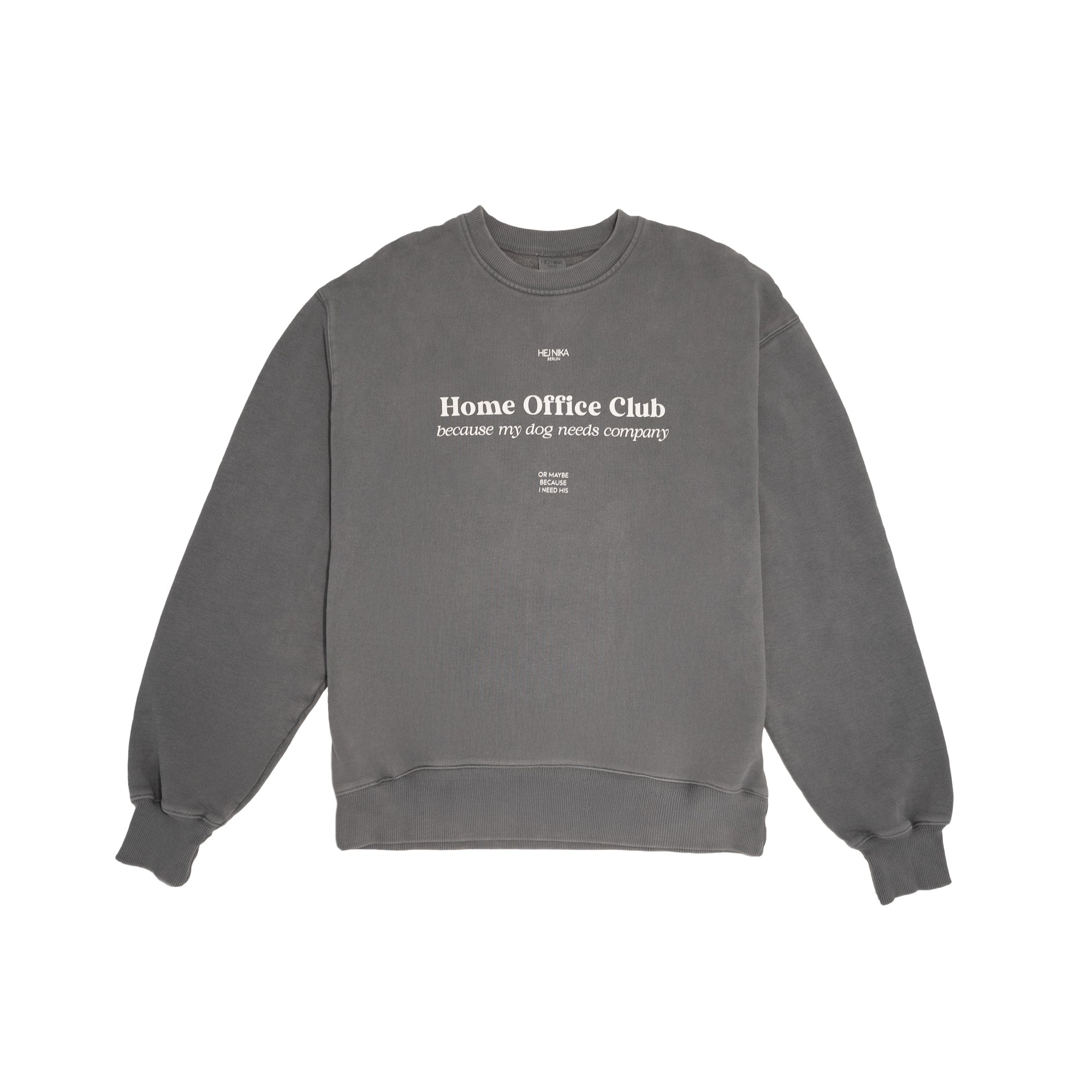 Unisex Sweater "HOME OFFICE CLUB" Washed Grey
